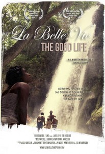 Rachelle Salnave: The Filmmaker Gives Us An Insight To The Good Life Of Haiti - Lioness Magazine