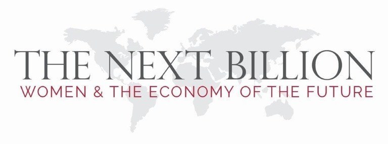 The Next Billion: Women & The Economy Of The Future Conference Announces Roster Of Notable Speakers For May 7 Event - Lioness Magazine