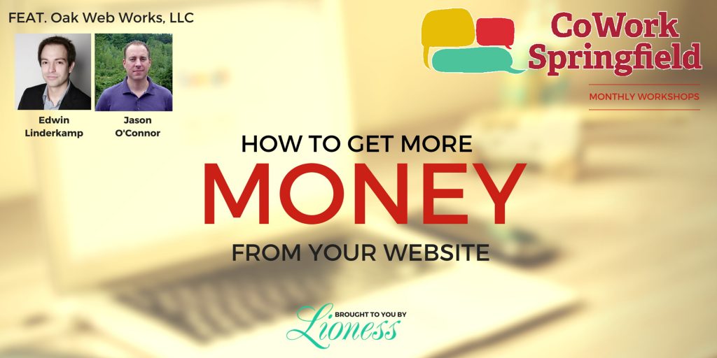 Lioness Presents ... How To Get More Money From Your Website - Lioness Magazine