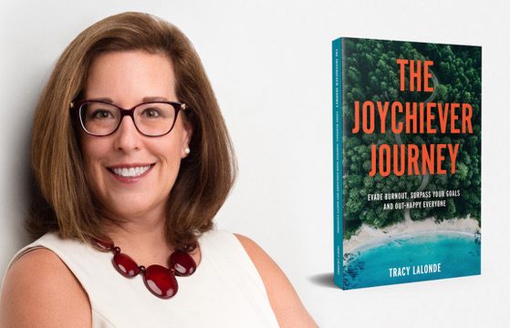Tracy Lalonde, author of "Joychiever," which encourages women to take a joy journey