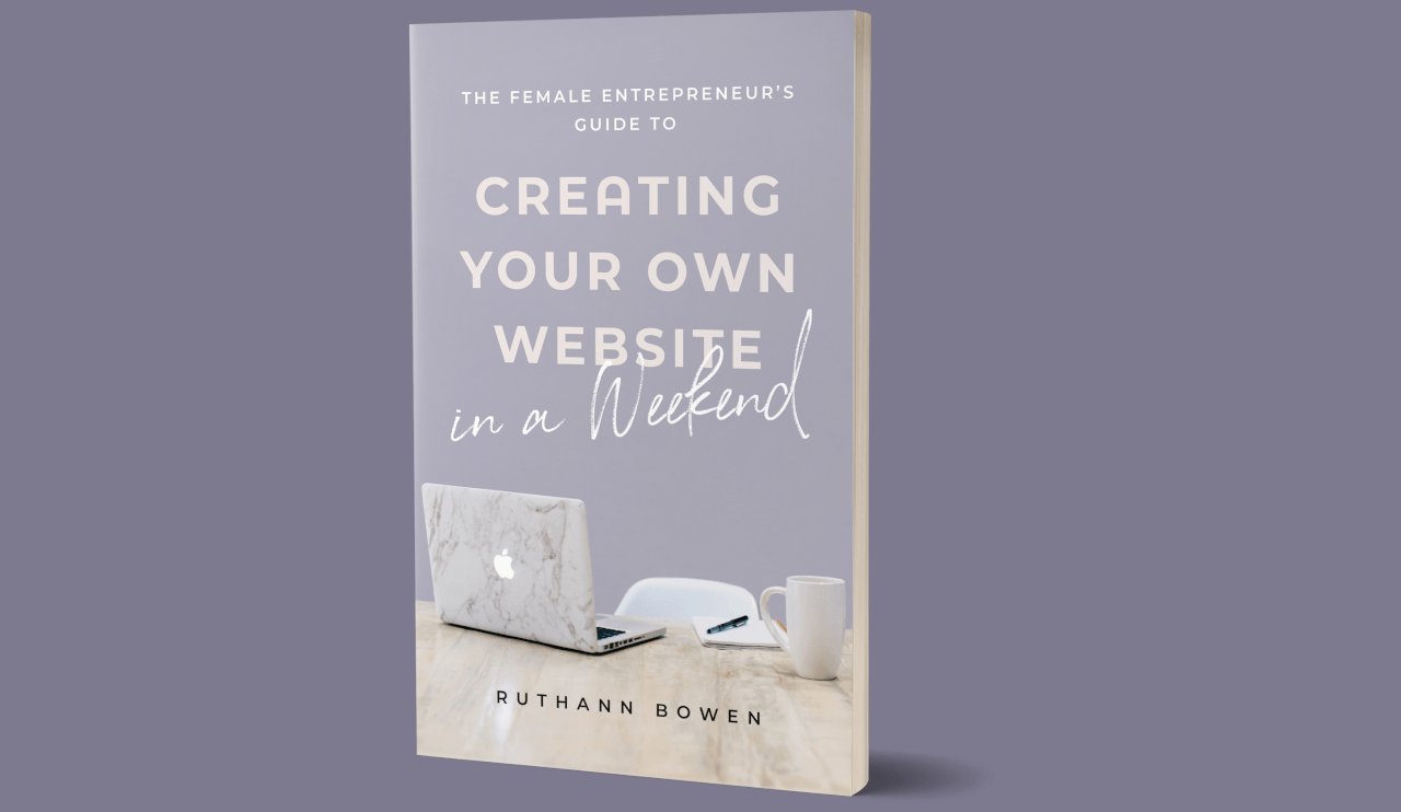 The cover of The Female Entrepreneur's Guide to Creating Your Own Website in a Weekend
