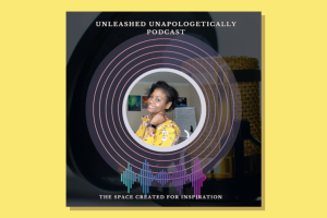 Unleashed Unapologetically