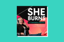 she burns
