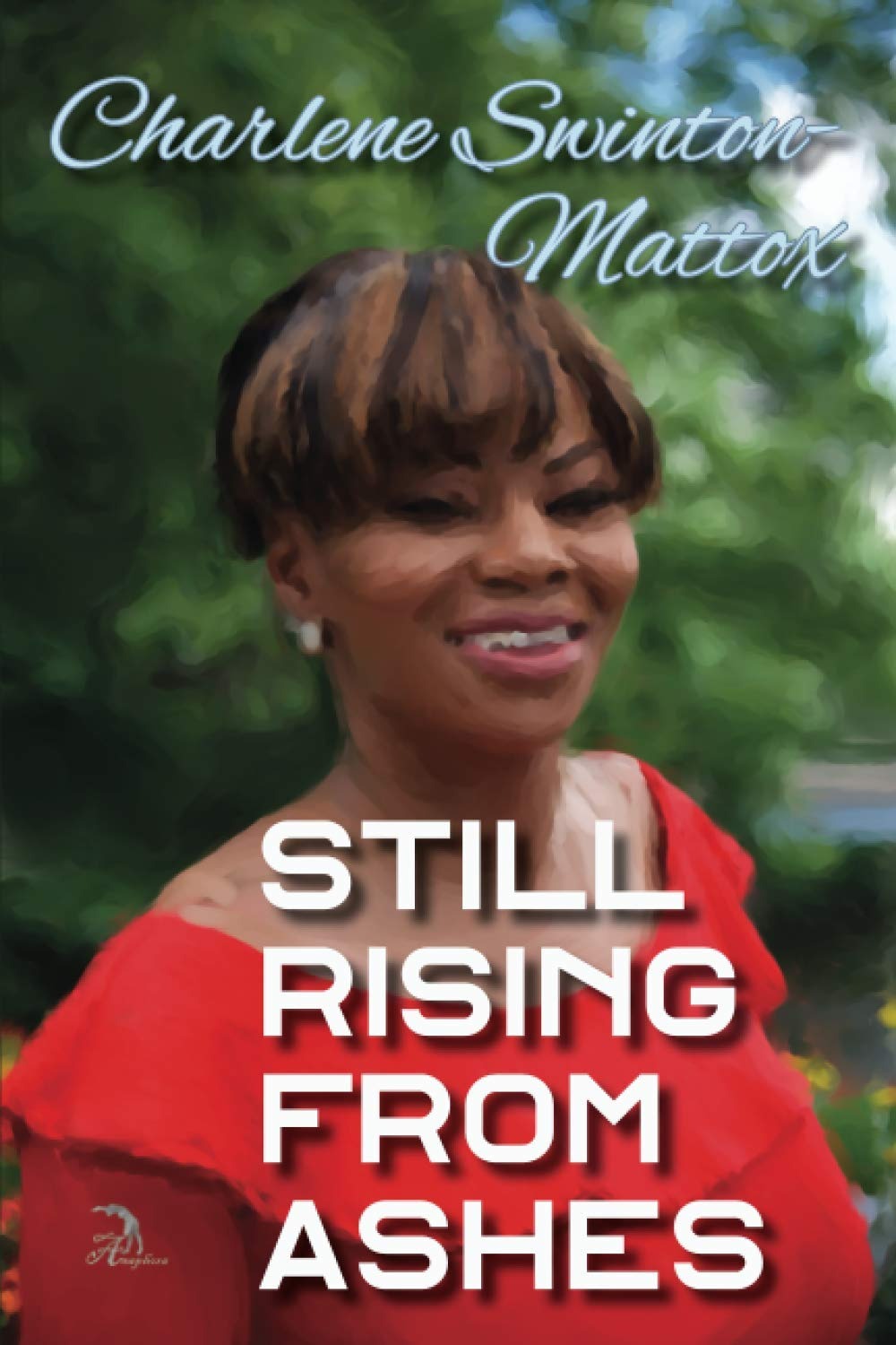 Still Rising From Ashes (1)