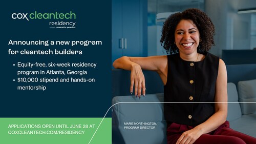 Announcing a new residency program for cleantech builders Cox Cleantech Accelerator Announcing a new residency program for cleantech builders